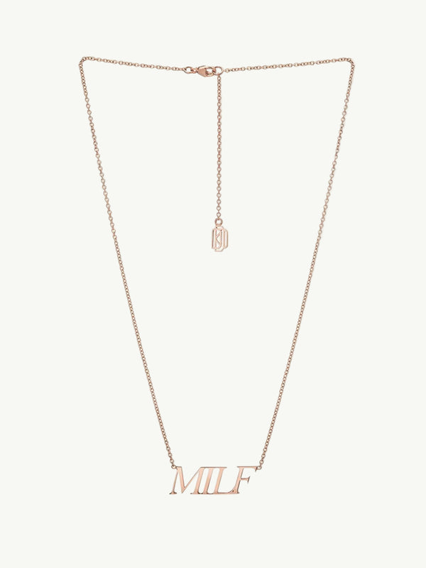 Archive – 'MILF’ (Mother I’ll Love Forever) Pendant Necklace in 14K Rose Gold, Sample
